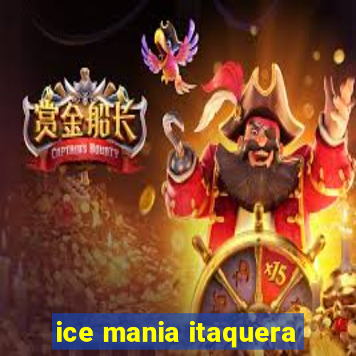 ice mania itaquera